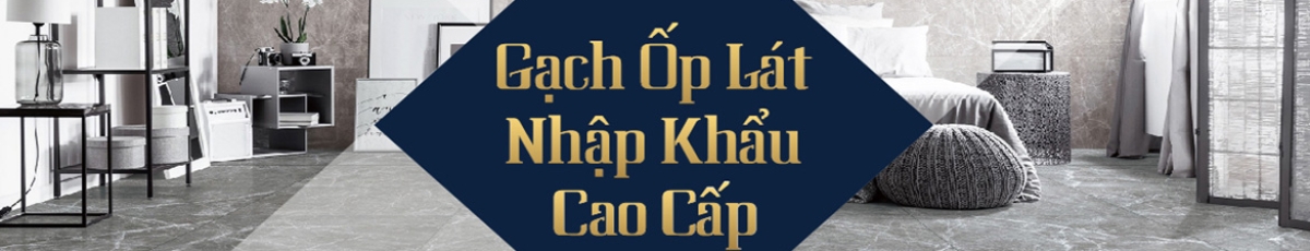 GẠCH CAO CẤP